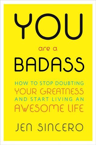 You are a badass